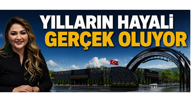 YILLARIN HAYALİ GERÇEK OLUYOR