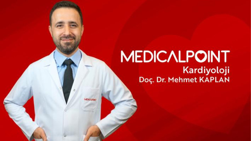 Mehmet Kaplan Medical Point’te